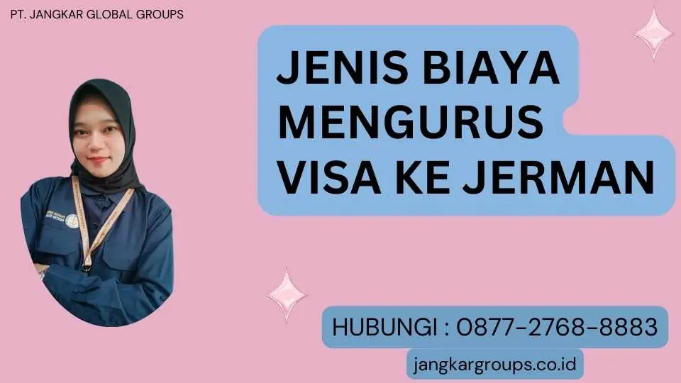 Jenis Biaya Mengurus Visa Ke Jerman