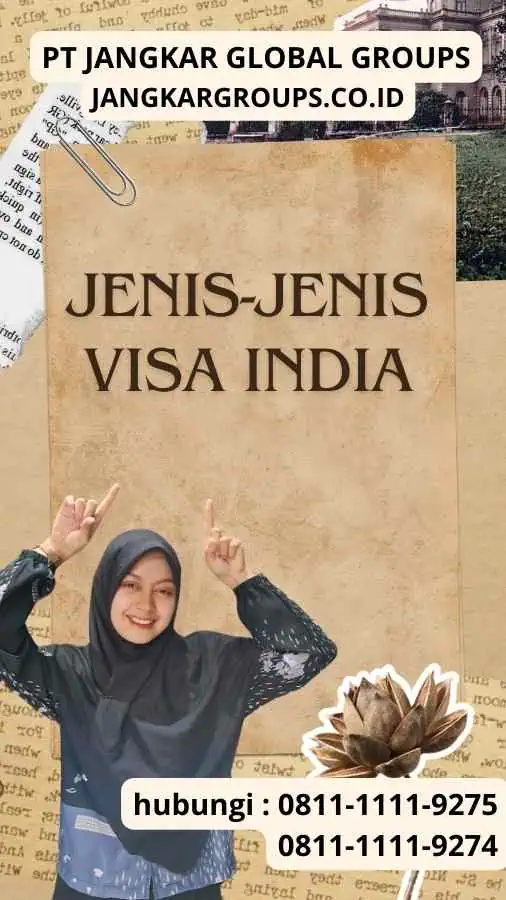 Jenis-Jenis Visa India