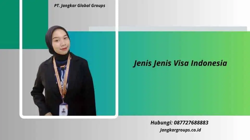 Jenis Jenis Visa Indonesia