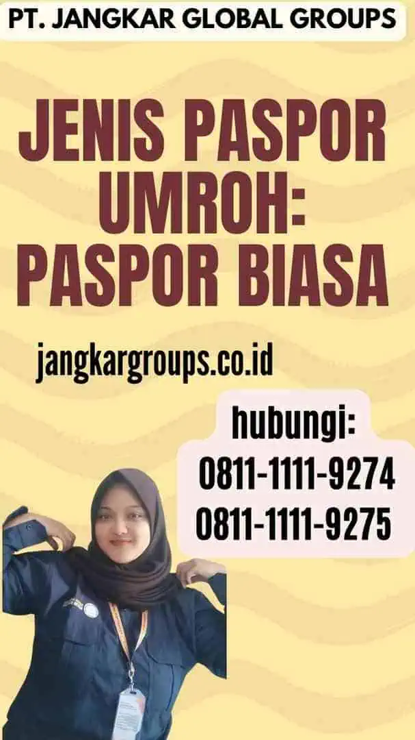 Jenis Paspor Umroh Paspor Biasa