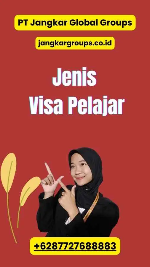 Jenis Visa Pelajar