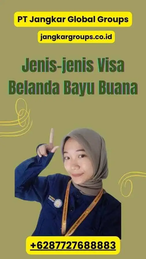 Jenis-jenis Visa Belanda Bayu Buana