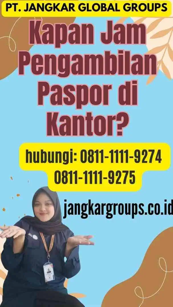 Kapan Jam Pengambilan Paspor di Kantor