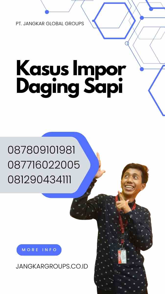 Kasus Impor Daging Sapi