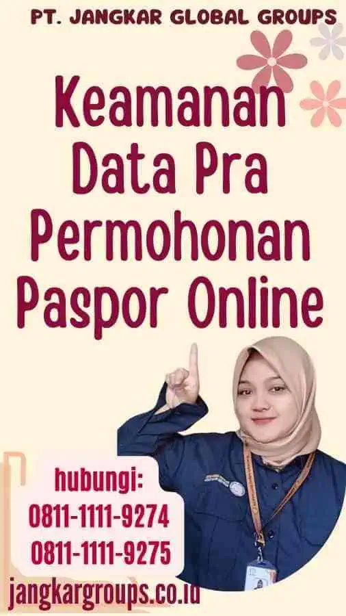 Keamanan Data Pra Permohonan Paspor Online