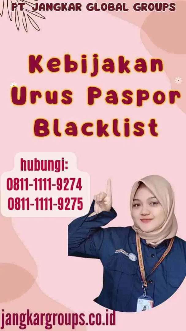 Kebijakan Urus Paspor Blacklist