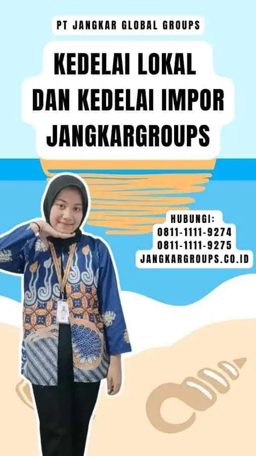 Kedelai Lokal Dan Kedelai Impor Jangkargroups