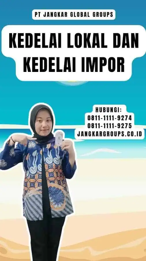 Kedelai Lokal Dan Kedelai Impor