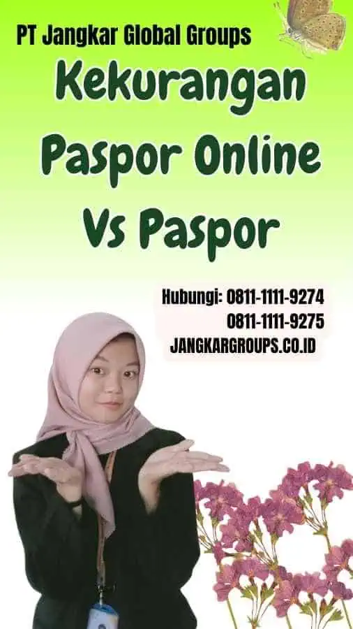 Kekurangan Paspor Online Vs Paspor