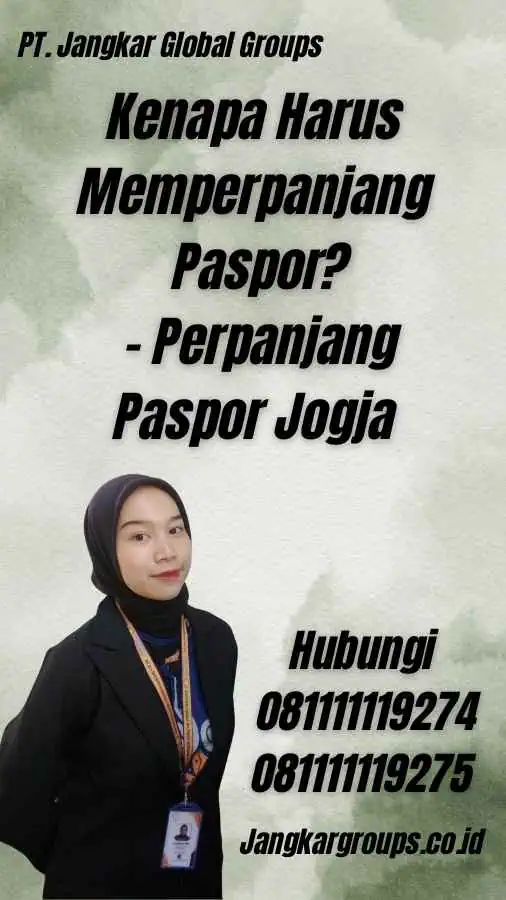 Kenapa Harus Memperpanjang Paspor? - Perpanjang Paspor Jogja