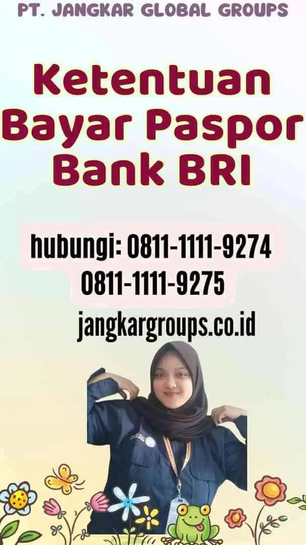 Ketentuan Bayar Paspor Bank BRI