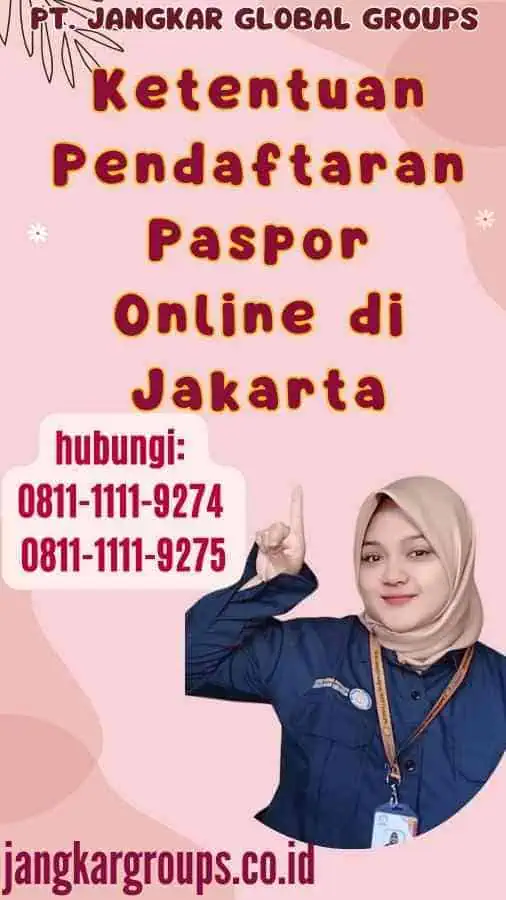 Ketentuan Pendaftaran Paspor Online di Jakarta