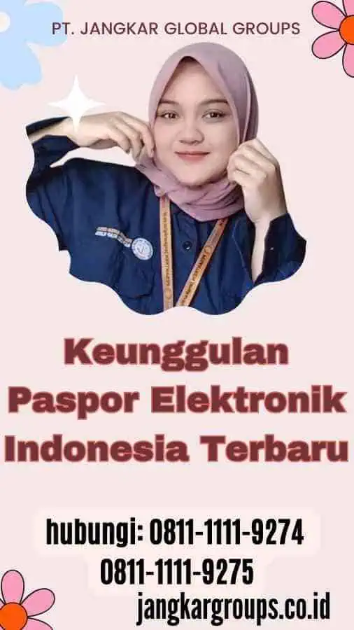 Keunggulan Paspor Elektronik Indonesia Terbaru