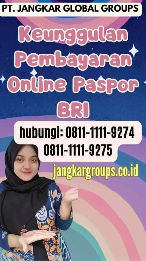 Keunggulan Pembayaran Online Paspor BRI