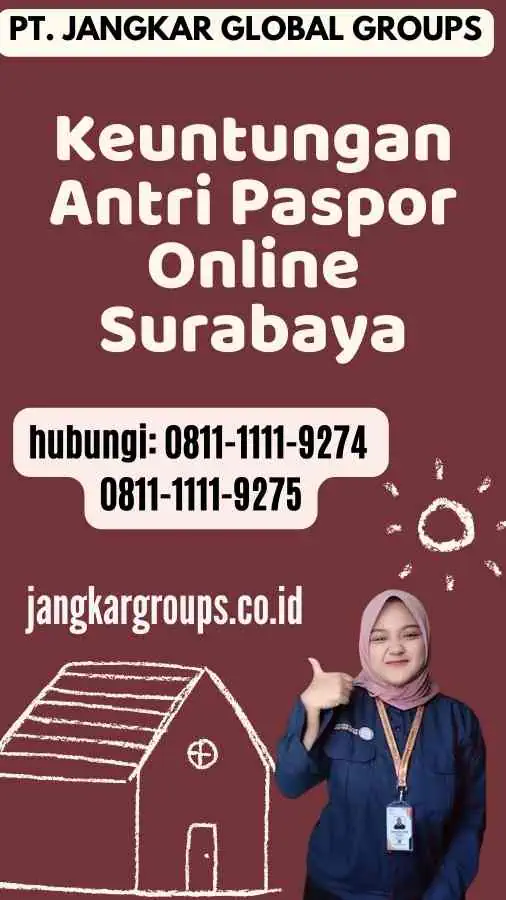 Keuntungan Antri Paspor Online Surabaya