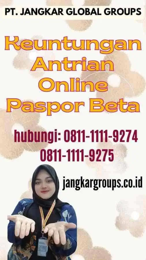 Keuntungan Antrian Online Paspor Beta