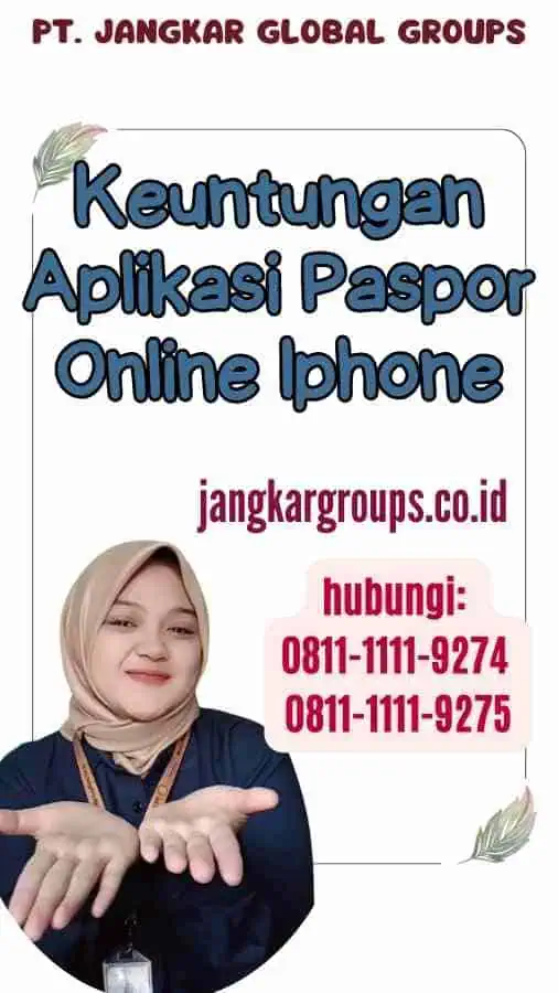 Keuntungan Aplikasi Paspor Online Iphone