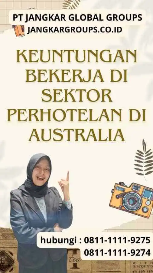 Keuntungan Bekerja di Sektor Perhotelan di Australia