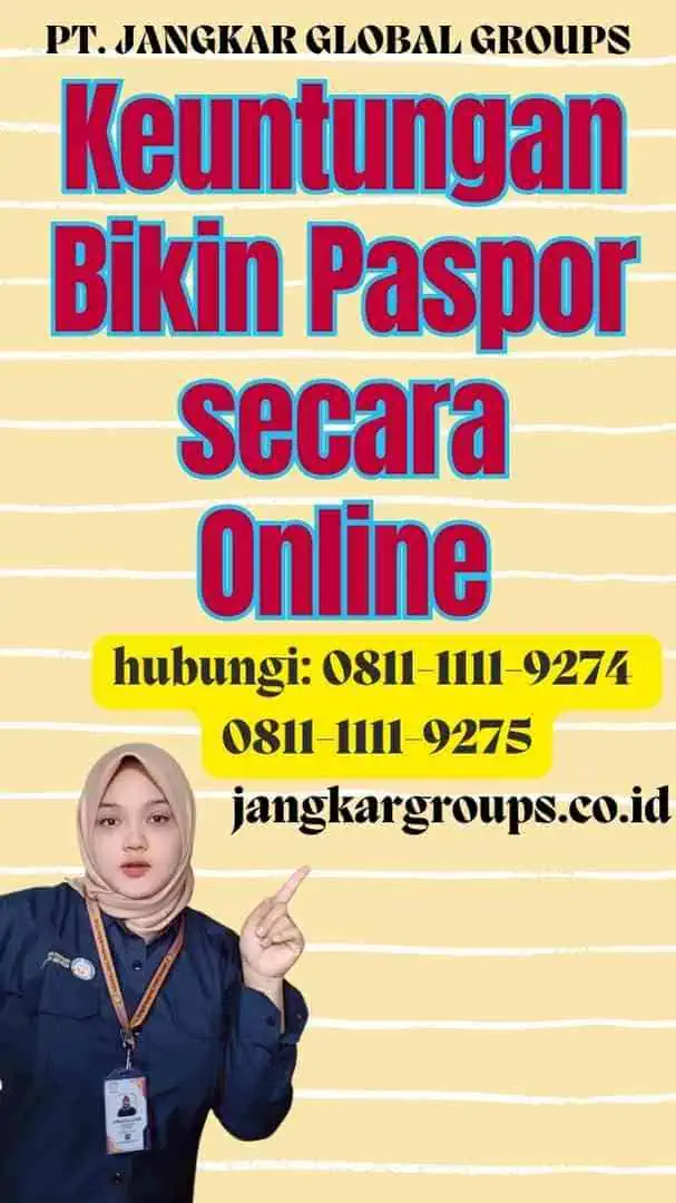 Keuntungan Bikin Paspor secara Online