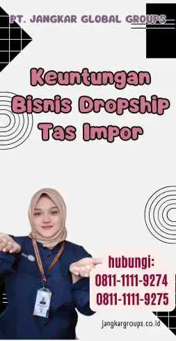 Keuntungan Bisnis Dropship Tas Impor