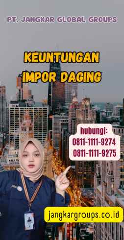 Keuntungan Impor Daging