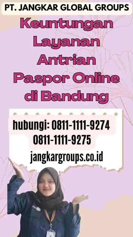 Keuntungan Layanan Antrian Paspor Online di Bandung