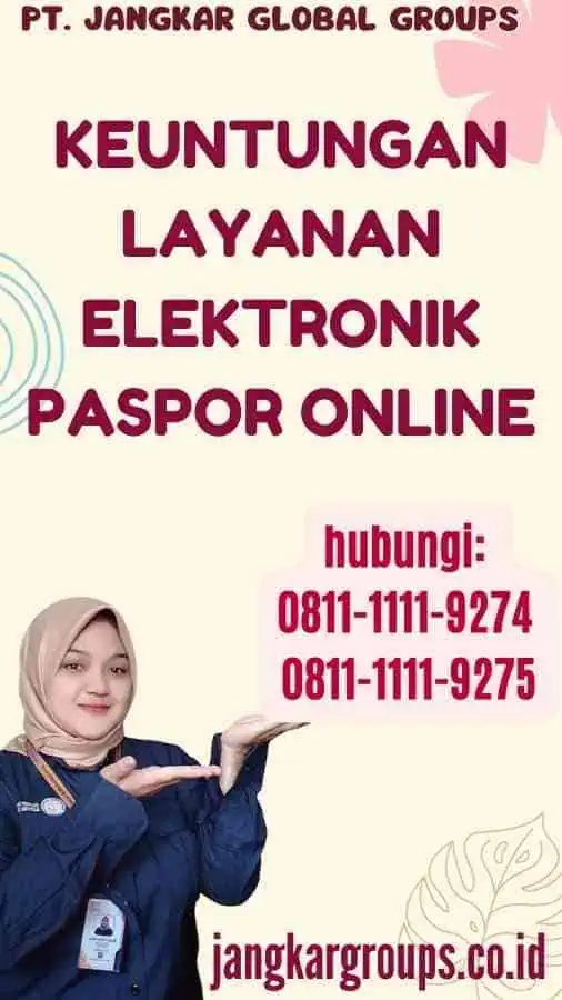 Keuntungan Layanan Elektronik Paspor Online