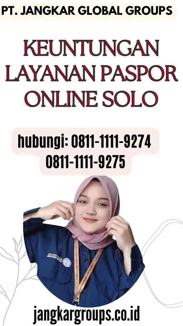 Keuntungan Layanan Paspor Online Solo