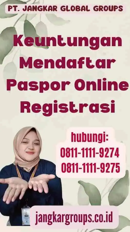 Keuntungan Mendaftar Paspor Online Registrasi