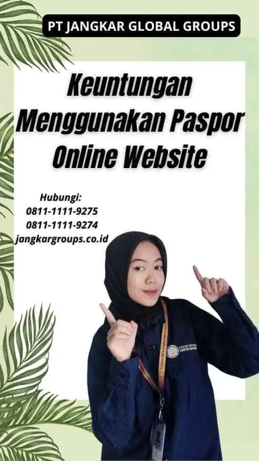 Keuntungan Menggunakan Paspor Online Website