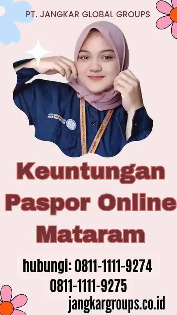 Keuntungan Paspor Online Mataram