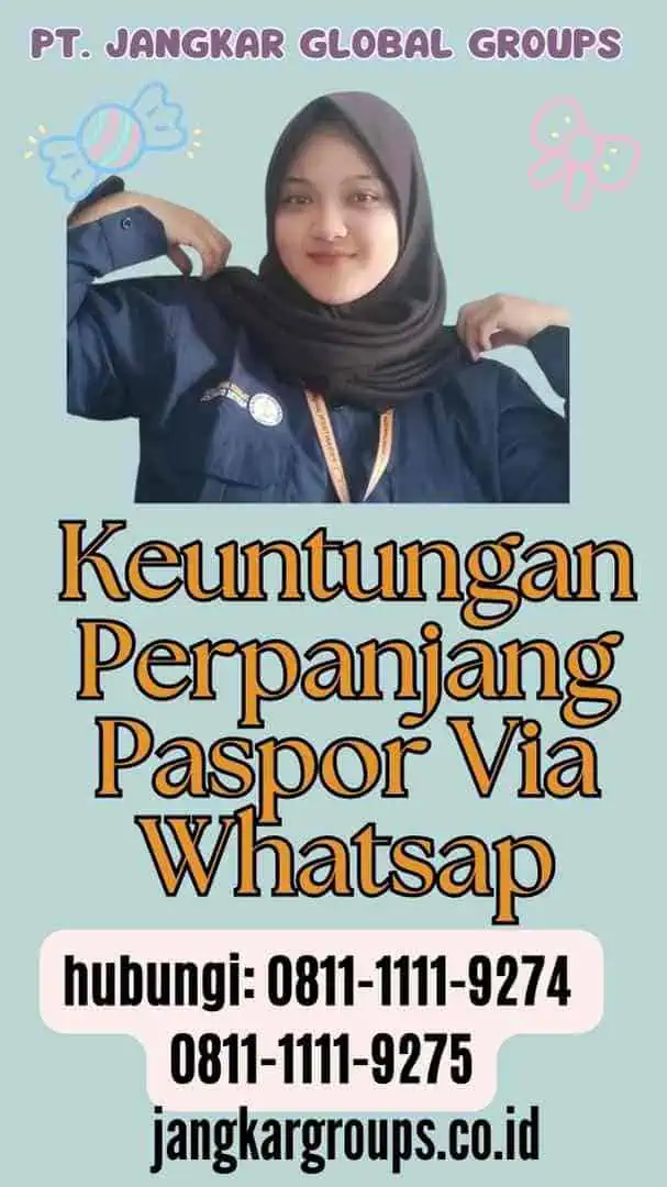 Keuntungan Perpanjang Paspor Via Whatsap