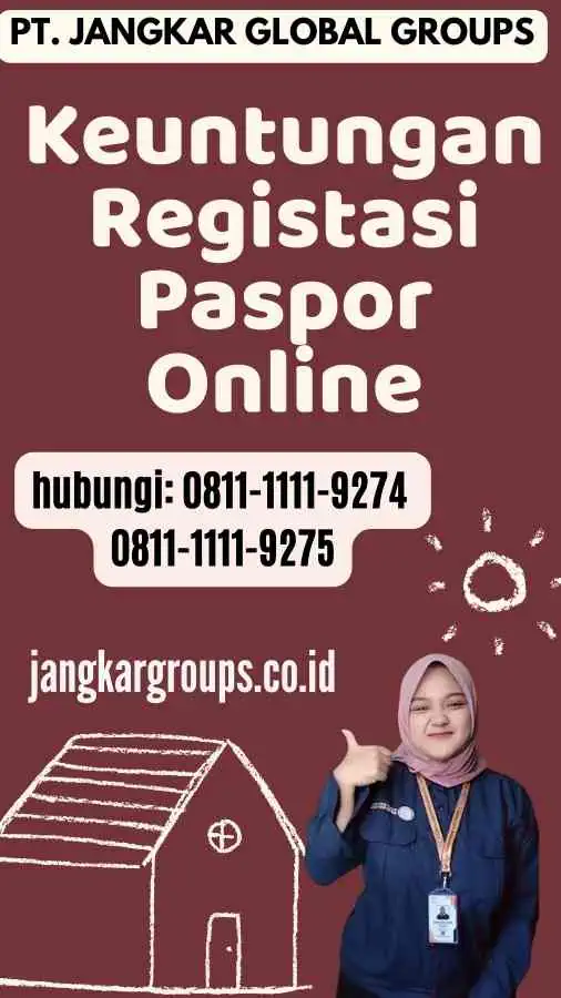 Keuntungan Registasi Paspor Online