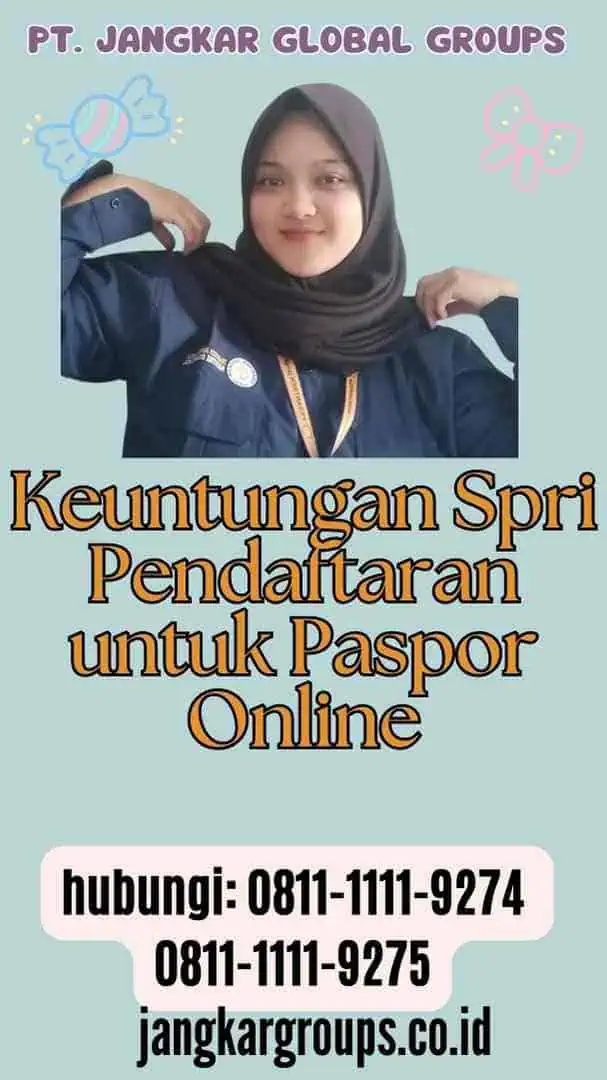 Keuntungan Spri Pendaftaran untuk Paspor Online