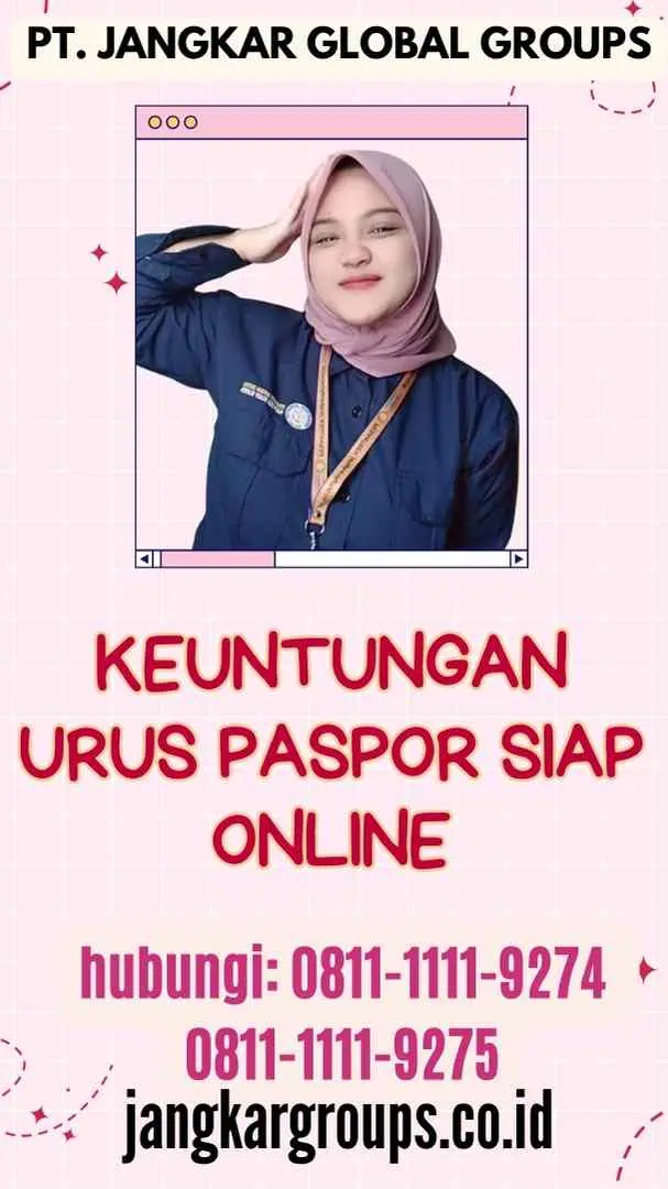 Keuntungan Urus Paspor Siap Online