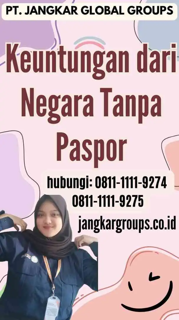 Keuntungan dari Negara Tanpa Paspor