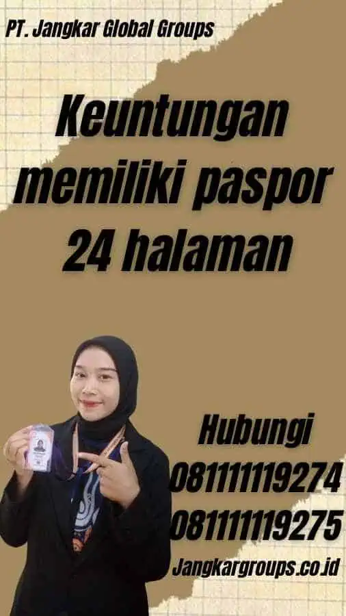 Keuntungan memiliki paspor 24 halaman