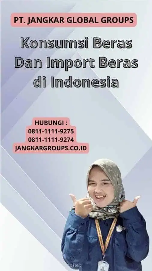 Konsumsi Beras Dan Import Beras di Indonesia