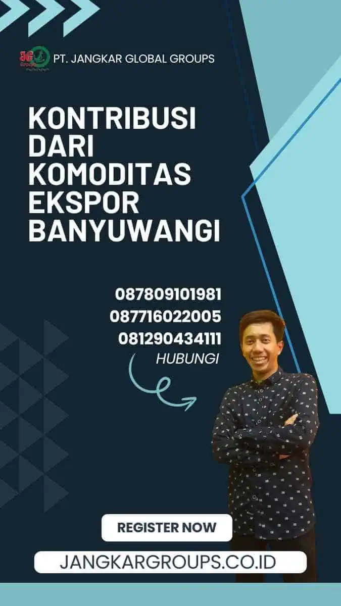 Kontribusi dari Komoditas Ekspor Banyuwangi