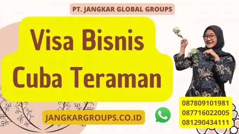 Visa Bisnis Cuba Teraman