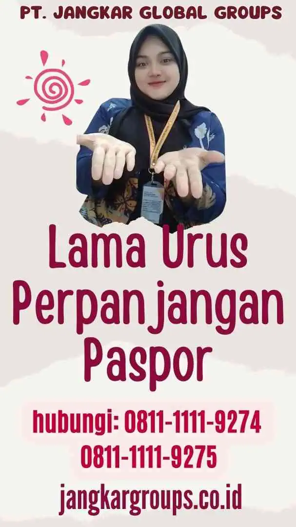 Lama Urus Perpanjangan Paspor