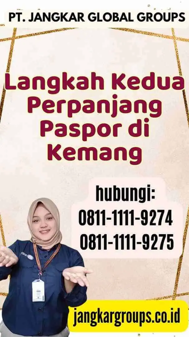 Langkah Kedua Perpanjang Paspor di Kemang