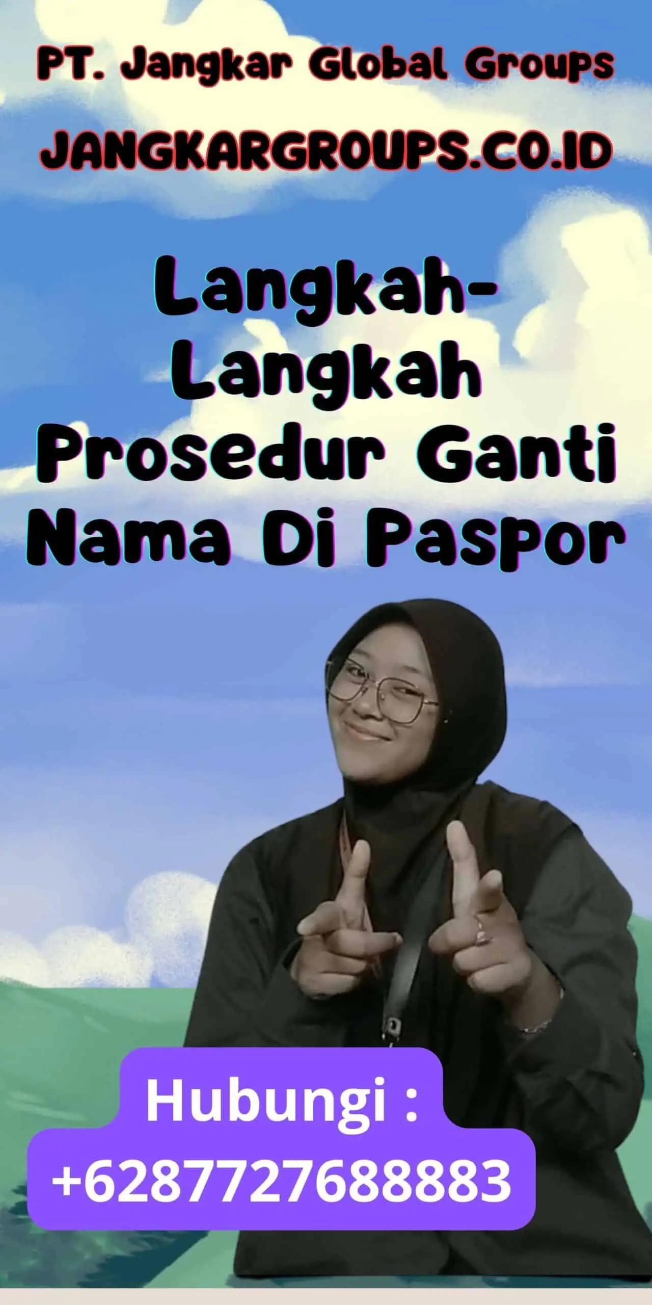 Langkah- Langkah Prosedur Ganti Nama Di Paspor