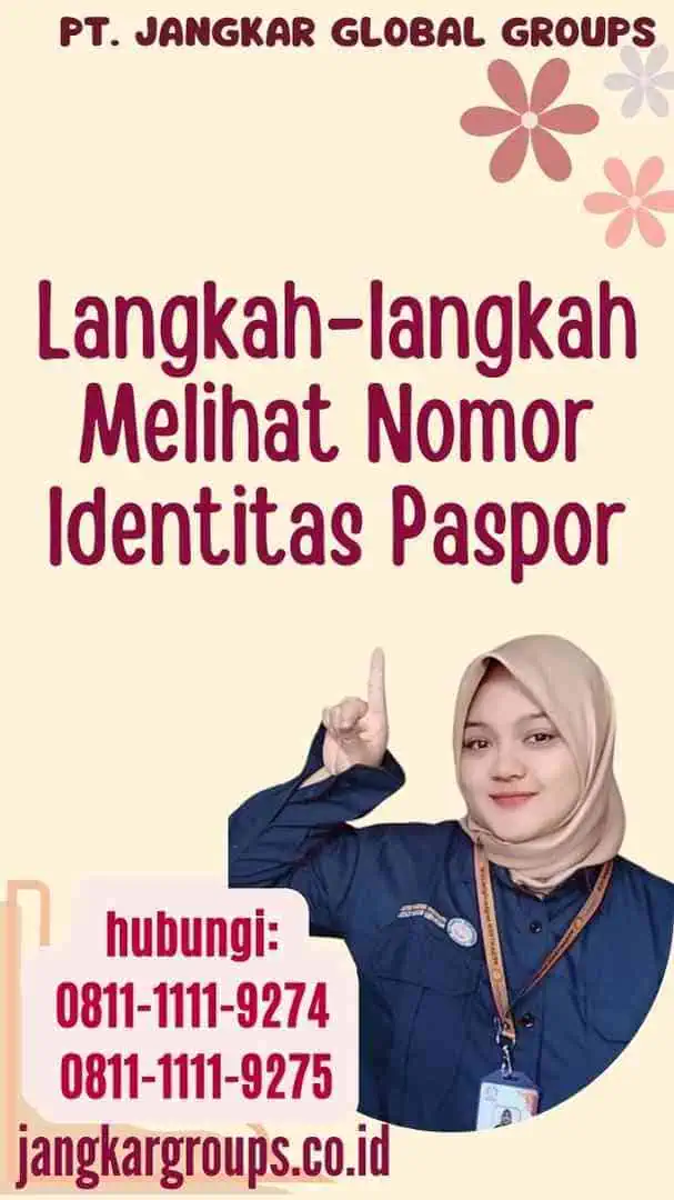 Langkah-langkah Melihat Nomor Identitas Paspor