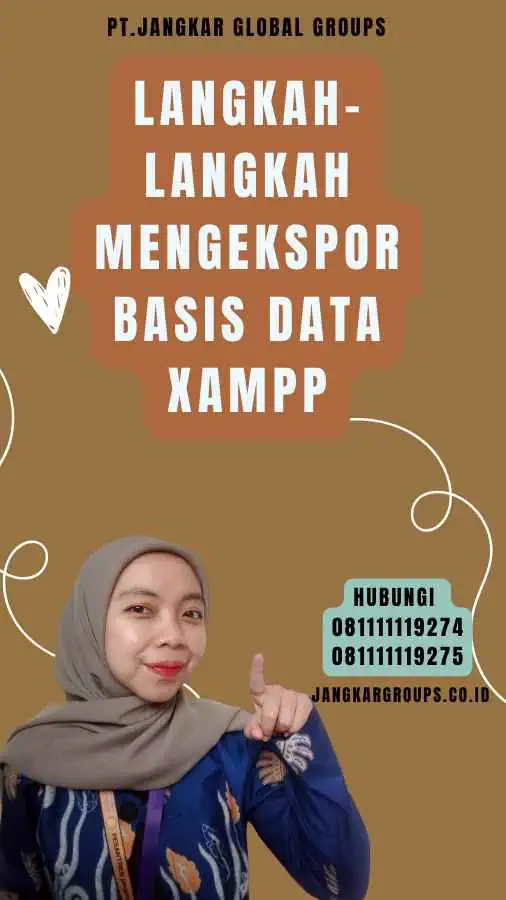 Langkah-langkah Mengekspor Basis Data Xampp