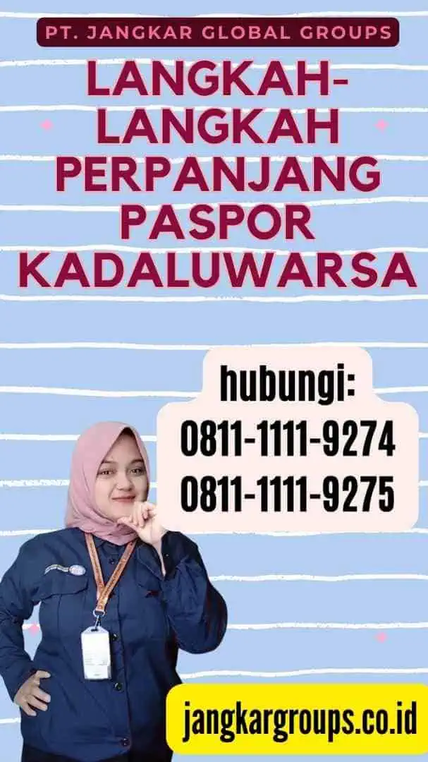 Langkah-langkah Perpanjang Paspor Kadaluwarsa