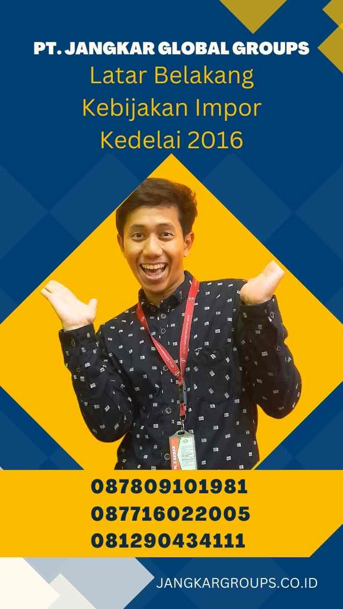 Kebijakan Impor Kedelai 2016