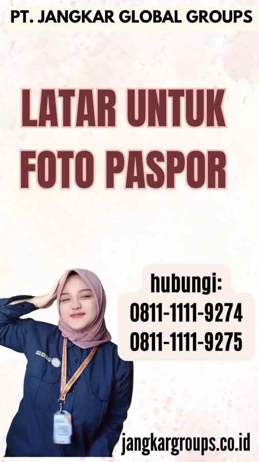 Latar untuk Foto Paspor