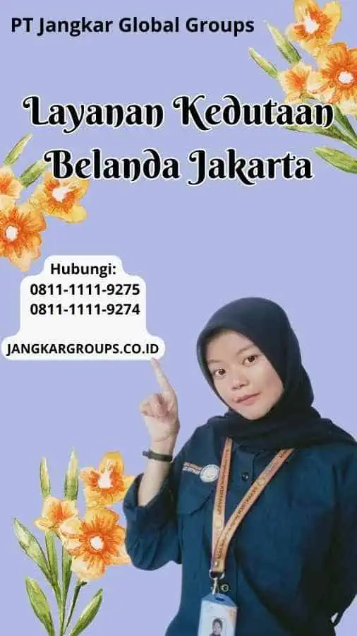 Layanan Kedutaan Belanda Jakarta