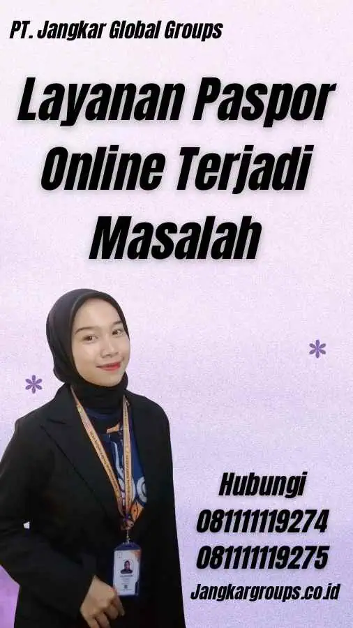 Layanan Paspor Online Terjadi Masalah